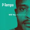 About Will You Remember Song