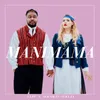 MANIMAMA (feat. Seksikäs-Suklaa)