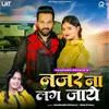 About Nazar Na Lag Jaaye (feat. Mahima Singh) Song