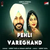 About Pehli Vareghand Song