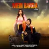 Mein Banda Thik Nahi (feat. Kanishka Sharma)