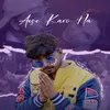 Aise Karo Na (feat.Vani Singh)