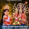 Choti Si Jhopadiya Meri Maa