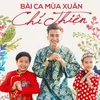 About Bài Ca Mùa Xuân (feat. Thanh Ngọc, Bảo An) Song