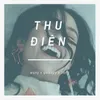 About Thu Điên (feat. Wang & Galaxyy) Song