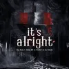 It's Alright (feat. Andy OG)