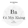 Ba Có Mệt Không