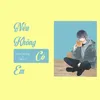 Nếu Không Có Em (feat. Melo C)