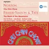 Chu Chin Chow [three numbers] (A musical tale of the East in two acts · Book and lyrics by Oscar Asche; original theatre arrangements by Percy Fletcher) (2005 Remastered Version): Prelude (orchestra)