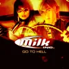 Go to Hell (Hell's a Place on Earth Remix)