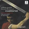 Charpentier, Marc-Antoine: Judicium Salomonis, histoire sacrée, H. 422: Prima Pars, 5. Choeur "Ideo cunctis unanimiter laetantibus" (Chorus)