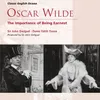 The Importance of Being Earnest - A trivial play for serious people, Act I (Algernon Moncrieff's flat in Half-Moon Street, London W): [Schubert: Moment musical No. 3 in F minor]...Did you hear what I was playing, Lane? (Algernon, Lane)