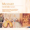 Mozart: Così fan tutte, K. 588, Act 1 Scene 6: No. 10, Terzettino, "Soave sia il vento" (Fiordiligi, Dorabella, Don Alfonso)