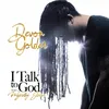 I Talk To God (feat. Wyclef Jean)