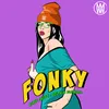 About Fonky (feat. Dolphin Blowers) Song