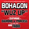 Wuz Up (feat. Diamond & Princess of Crime Mob and Fabo) Radio Edit