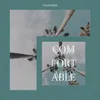 About Comfortable Song