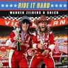 About Ride It Hard Song