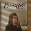 About Narcissist Song