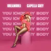 About You know My body (feat. Capella Grey) Song