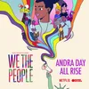 About All Rise from the Netflix Series "We The People" Song