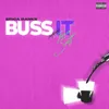 About Buss It (feat. Travis Scott) Song