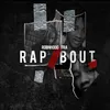 About Rap Bout Song
