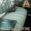 About Martha Divine Song