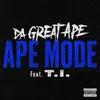 About Ape Mode (feat. T.I.) Song