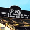 About Up Now (feat. G-Eazy and Rich The Kid) Song