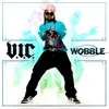 Wobble Radio Version