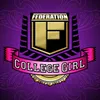 About College Girl Radio Edit Song