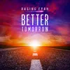 About Better Tomorrow Song