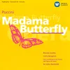 Madama Butterfly Lib. Giacosa and Illica (1995 Digital Remaster): Addio, fiorito asil .... Come una mosca prigioniera ... Con onor muore