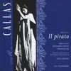 Il Pirata (1997 Digital Remaster), ACT 1, Scene 1: Ciel! Qual procelle orribile