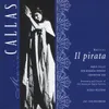 About Il Pirata (1997 Digital Remaster), ACT 1, Scene 3: Parlati ancora per poco. Song