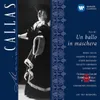 Un ballo in maschera, Act 1: "Figlia d'averno, schiudi la chiostra" (Coro, Ulrica, Amelia, Riccardo) [Live, Milan 1957]