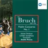 Bruch: Violin Concerto No. 1 in G Minor, Op. 26: I. Vorspiel (Allegro moderato) -
