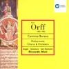 Orff: Carmina Burana, Pt. 1 “Fortuna Imperatrix Mundi”: Fortune plango vulnera