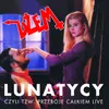 Wokół Sami Lunatycy 2003 Remaster