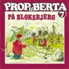 Prop og Berta på Bloksbjerg
