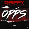 About Opps (feat. Fetty Wap and Rah Swish) Song