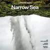 Narrow Sea, Pt. 2