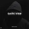 About Dark Web Song