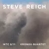 Steve Reich: WTC 9/11 I. 9/11