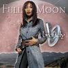 Full Moon (Precison Remix) [feat. Twista] Precison Remix; feat. Twista; Main