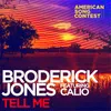About Tell Me (feat. Calio) [From “American Song Contest”] Song