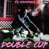 Double Cup (feat. HollyHood Bay Bay)