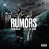 About Rumors (feat. Lil Durk) Song