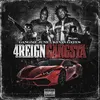 About 4Reign Gangsta (feat. Kevin Gates) Song